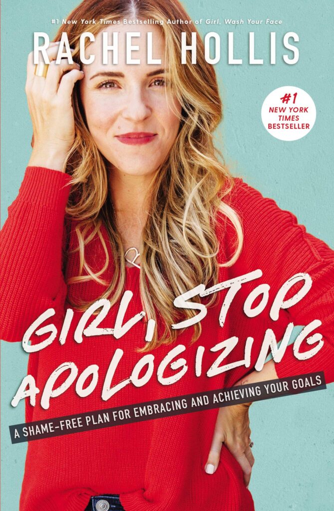 Rachel Hollis knows how to write best selling inspirational books and she is great at it. Girl, Stop Apologizing is a great read to get yourself on track with your life