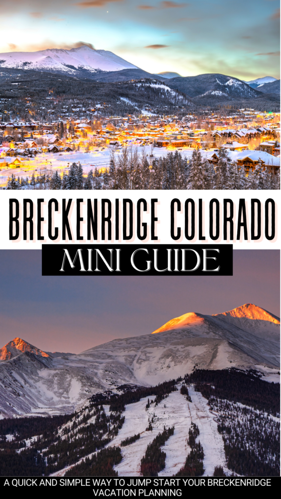 Breckenridge Guide. Pinterest Pin