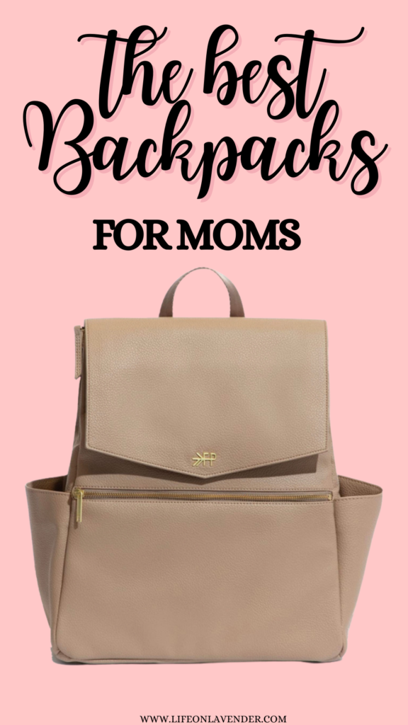 Best Backpacks For Moms. Pinterest Pin