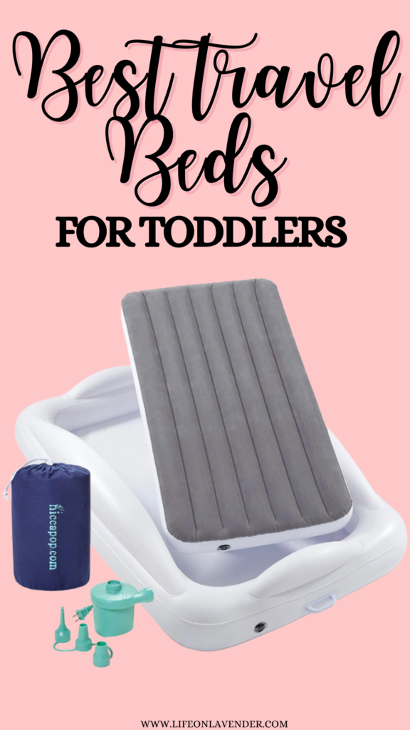 best travel bed for toddlers. Pinterest Pin.
